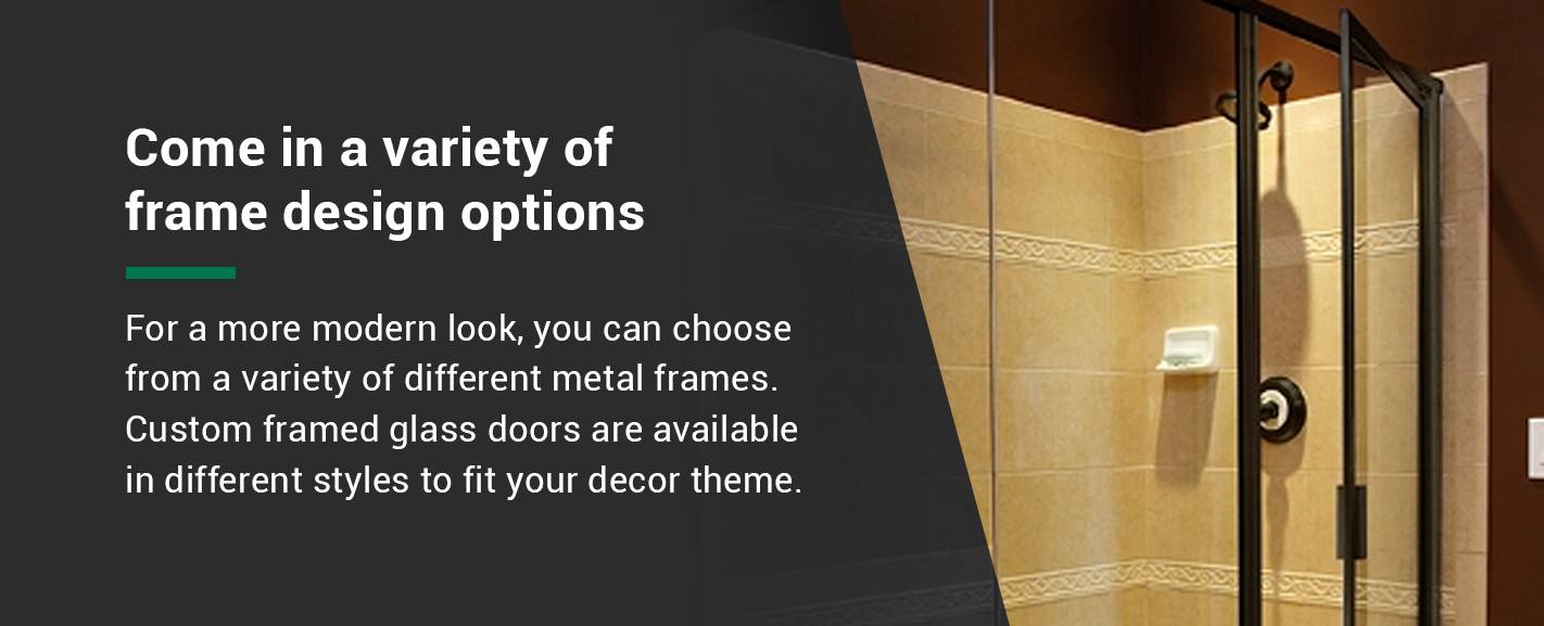 Variety of Frame Design Options